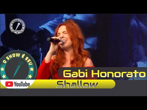 Gabi Honorato - Shallow