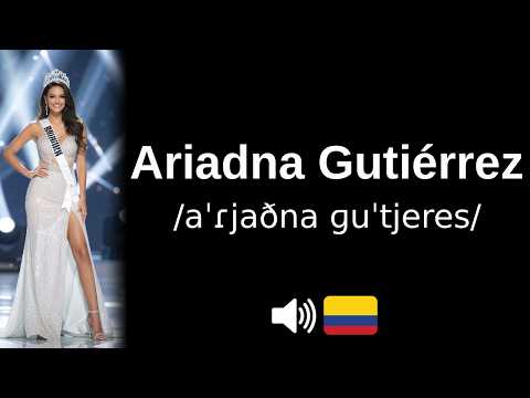 How to pronounce Ariadna Gutiérrez (CORRECTLY!)