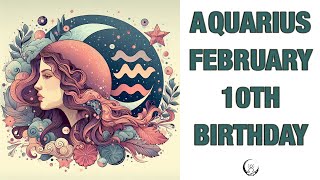 Aquarius Birthday February 10th This Astrology video is all about you. Send as a Birthday Card!