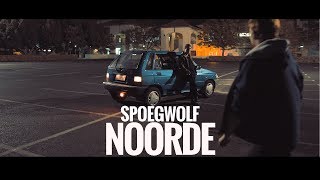Spoegwolf - Noorde (Official)