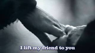 Prayer For A Friend - With lyrics