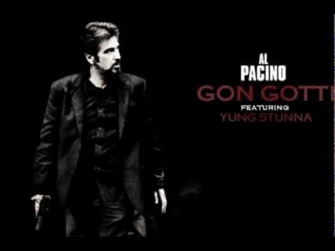 Al Pacino - Gon Gotti ft. Yung Stunna