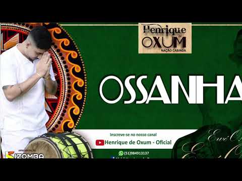 Rezas de Ossanha - Batuque Nação Cabinda