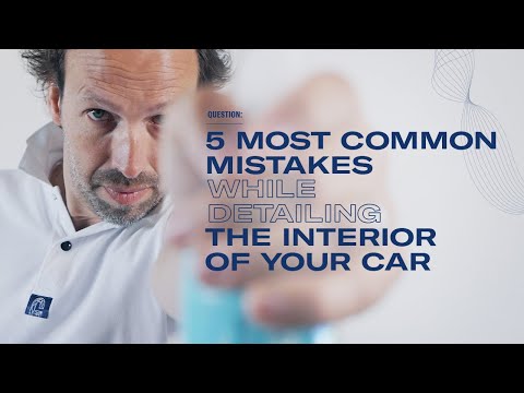 5 most common mistakes while detailing your interior - The Detailing Guru