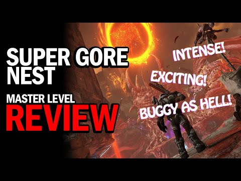 Master Level Review: SUPER GORE NEST — Doom Eternal