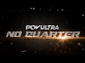 PCW ULTRA NO QUARTER August 9 2019