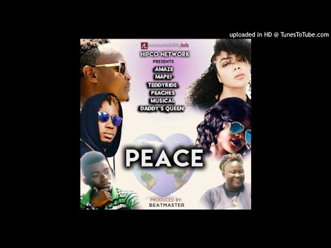 Amaze Feat. Mapei, Teddyride, Peaches,Muzikal and Daddy’s Queen – Peace [Prod. BeatMaster] (NEW