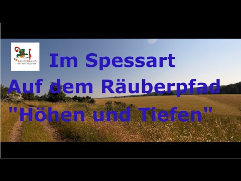 Im Spessart - Auf dem Räuberpfad "Höhen und Tiefen" rund ums schöne Heimbuchthal
