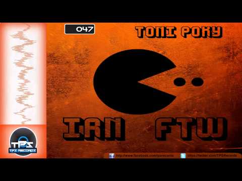 [TPS Records #047] Toni Poky - FTW