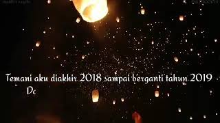 Download lagu Spesial akhir Tahun 2018 - Story WA Baper mp3