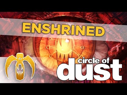 Circle of Dust - Enshrined [Remastered]