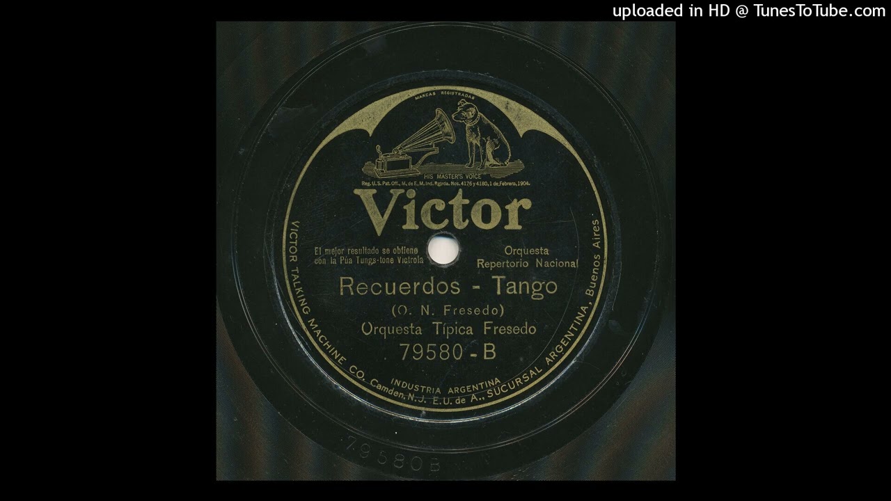 Recuerdos - Orquesta Típica Fresedo - 1925