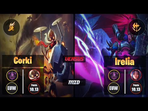 Master CORKI [Fleet Footwork] (Mid) VS  IRELIA - Master EUW Patch 10.13