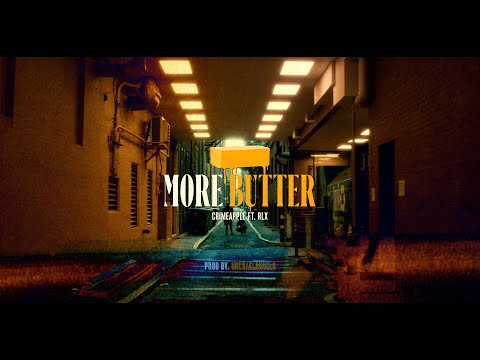 CRIMEAPPLE - More Butter (featuring RLX)