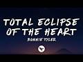 Bonnie Tyler - Total Eclipse of the Heart (Lyrics) | Turn Around, Bright Eyes
