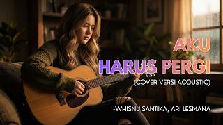 Download lagu Aku Harus Pergi - Ari Lesmana x Whisnu Santika (Acoustic Cover by Acoustic Groov3) mp3 Download lagu Aku Harus Pergi - Ari Lesmana x Whisnu Santika (Acoustic Cover by Acoustic Groov3) mp3