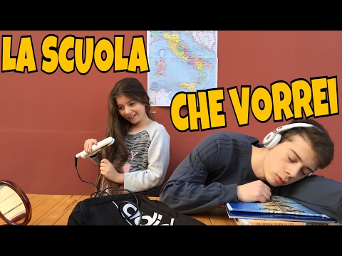 LA SCUOLA CHE VORREI