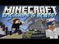 Minecraft | EPIC SHIPS & BOATS! (Turn Anything ...
