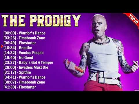 The Prodigy Greatest Hits 2024 Collection - Top 10 Electropunk Hits Playlist Of All Time