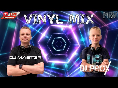 ★ Vinyl Mix ★ PMV ★ DJ Master & DJ Prox ★