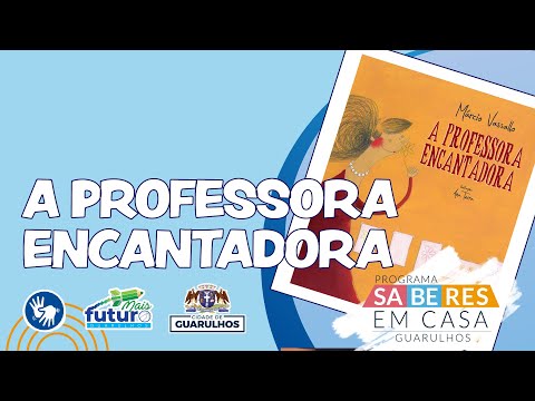 A professora encantadora