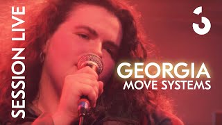Georgia - Move Systems - Session Live