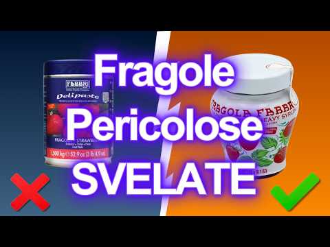 SMETTI di mangiare queste 7 marche di fragole! (Scegli queste 2 invece)