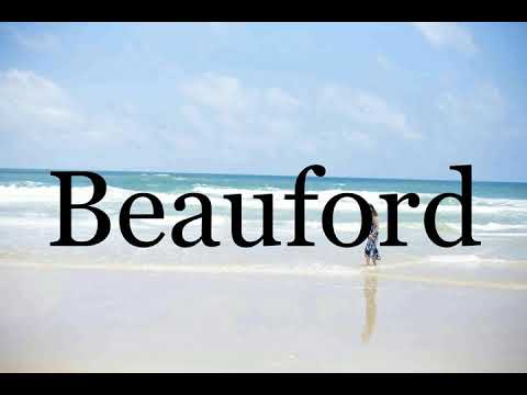 How To Pronounce Beauford🌈🌈🌈🌈🌈🌈Pronunciation Of Beauford