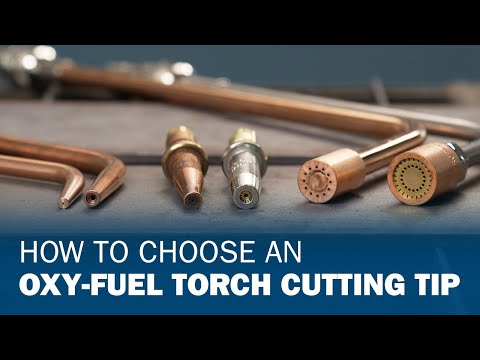 How To Choose an Oxy-Fuel Torch Cutting Tip
