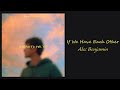 Alec Benjamin - If We Have Each Other // 1 hour