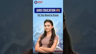 Jaro Education IPO Details | Backed by IITs & IIMs | Kotak Securities