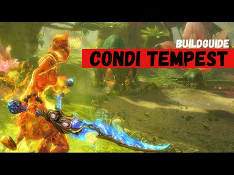 Guild Wars 2 Buildguides: Condi Tempest / Zustands Sturmbote Open World Build