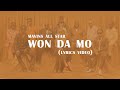 MAVINS - WON DA MO (LYRICS VIDEO) ft Rema Crayon Ayra Starr Boy Spyce Bayanni Magixx LADIPOE JohnnyD