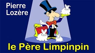 Le Père Limpinpin  de Pierre Lozère