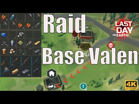 Last Day on Earth  Survival Raid Base Valen 4K Ultra HD