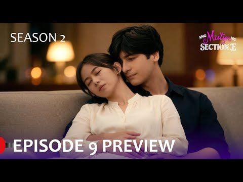 Ang Mutya ng Section E 2 (Dark Side) Episode 9 Preview & Spoilers | Season 2 [ENG SUB]