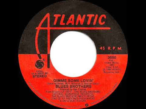 1980 HITS ARCHIVE: Gimme Some Lovin’ - Blues Brothers (stereo 45)