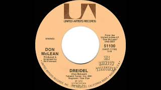 1973 HITS ARCHIVE: Dreidel - Don McLean (stereo 45)