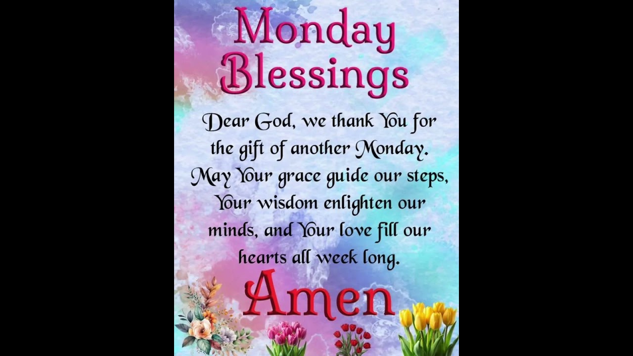 Monday Blessings #thankful  #short  #mondayblessings