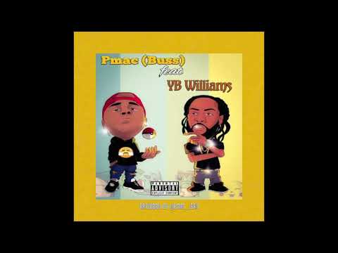 PMac (Buss) feat YB Williams