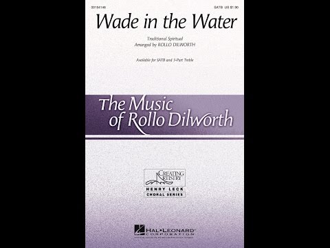 Song - Wade In The - Choral and Vocal sheet music arrangements