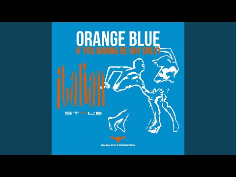 If You Wanna Be My Only (Happy Mix)