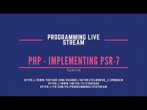 Part 2: PHP - Implementing PSR-7