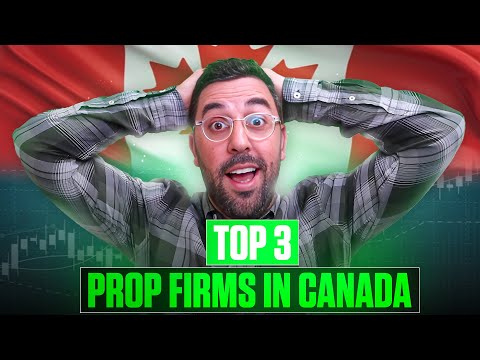 The BEST 3 Prop Firms for CANADIAN Traders in 2025 (Ranked & Reviewed)