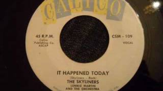 Skyliners - It Happened Today - Uptempo Pittsburgh Doo Wop