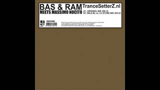 Bas & Ram Meets Massimo Nocito - TranceSetterZ.nl (Milo.nl vs. CJ Stone Mix)