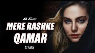 Mere Rashke Qamar (Remix) VS MiGente  DJ Ansh  Lat