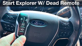 2011 - 2016 Ford Explorer Remote Not Detected How to Start with a Dead Remote key fob