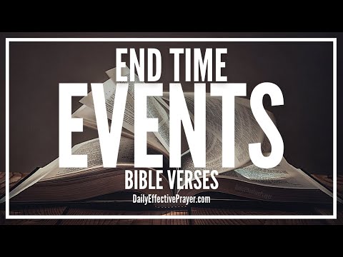 Bible Verses On End Time Events | Scriptures For End Of Days (Audio Bible) Video