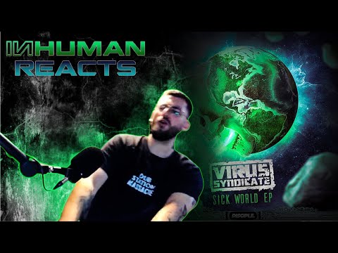 GOAT of the year! | INHUMAN REACTS TO: Virus Syndicate: - Sick World EP